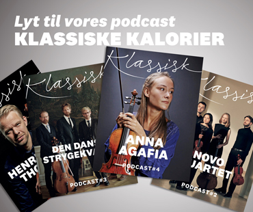 Klassiske Kalorier | Podcast | Magasinet KLASSISK