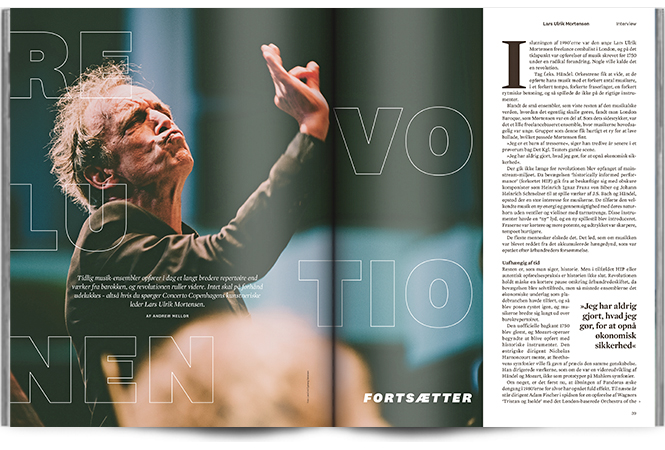 Revolutionen fortsætter | Interview Lars Ulrik Mortensen I Magasinet KLASSISK