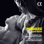 Pergolesi: Stabat Mater | Alpha 449 | Magasinet KLASSISK