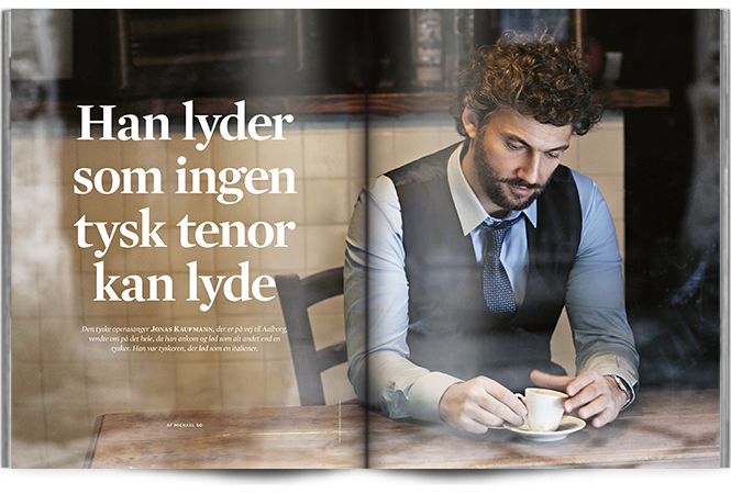 Han lyder som ingen tysk tenor kan lyde | Interview Jonas Kaufmann | Magasinet KLASSISK