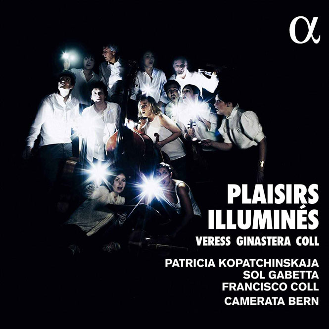 Patricia Kopatchinskaja: Plaisirs illuminés | Alpha 580 | Magasinet KLASSISK