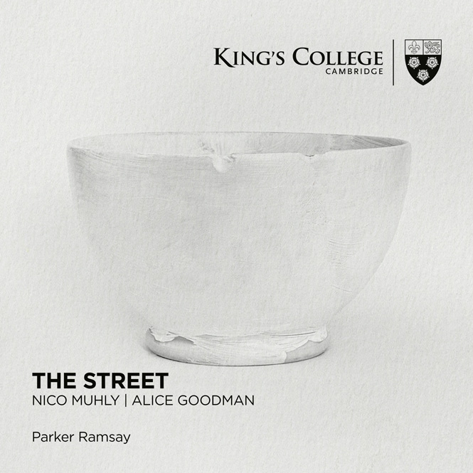 The Street: Nico Muhly & Alice Goodman | Parker Ramsay (harpe), Choir of King’s College Cambridge, dir. Daniel Hyde | Kings College KGS0066 | Anmeldelse | Magasinet KLASSISK