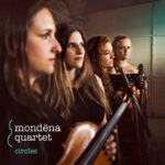 Circles | The Mondëna Quartet | LC 92188 | Magasinet KLASSISK