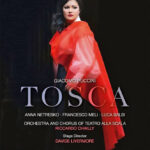 Puccini: Tosca | Anna Netrebko, Francesco Meli, Luca Salsi, Alfonso Antoniozzi, Teatro Alla Scala, dir. Riccardo Chailly, iscen. Davide Livermore | C Major 763308 | Pladenyt | Magasinet KLASSISK