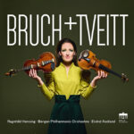 Bruch & Tveitt | Ragnhild Hemsing (violin/ hardangerfele), Bergen Philharmonic Orchestra, dir. Eivind Aadland | Berlin Classics 0302757BC | Pladeanmeldelse | Magasinet KLASSISK