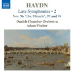 Haydn: Late Symphonies, Vol. 2 | Danmarks Underholdningsorkester, dir. Adam Fischer | Naxos 8574517 | Pladeanmeldelse | Magasinet KLASSISK
