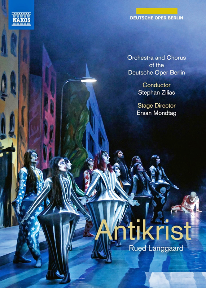 Rued Langgaard: Antikrist | Thomas Lehman, Jonas Grundner-Culemann, Irene Roberts, Valeriia Savinskaia, Clemens Bieber, Maire Therese Carmack, Flurina Stucki, AJ Glueckert, Andrew Dickinson, Joel Allison, Deutsche Oper Berlin, dir. Stephan Zilias, iscen. Ersan Mondtag | Naxos 2110764 | Pladeanmeldelse | Magasinet KLASSISK
