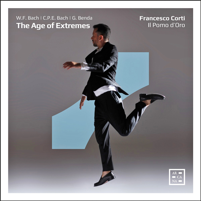 The Age of Extremes: W.F. Bach, G. Benda & C.P.E. Bach | Francesco Corti (cembalo), Il Pomo d’Oro, dir. Francesco Corti | Arcana A573 | Pladenyt | Magasinet KLASSISK
