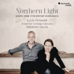 Northern Light. Echoes From 17th-Century Scandinavia | Lucile Richardot (alt), Ensemble Correspondances, dir. Sébastien Daucé | Harmonia Mundi HMM905368 | Pladenyt | Magasinet KLASSISK