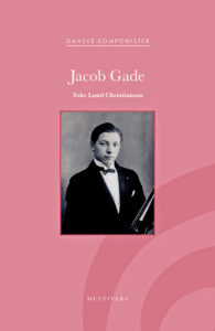 Den gavtyveagtige komponist | Anmeldelse | Magasinet KLASSISK