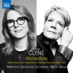 Anna Clyne: Abstractions | Baltimore Symphony Orchestra, Marin Alsop (dir.) | Naxos 8574620 [CD] | Pladenyt | Magasinet KLASSISK