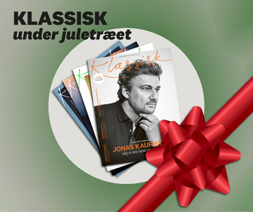 Giv et abonnement i julegave | Magasinet KLASSISK