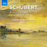 Schubert: Klaversonate nr. 21 | Gustav Piekut (klaver) | Naxos 9.70379 [Digital]