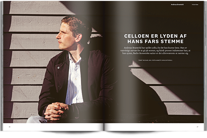 Celloen er lyden af hans fars stemme | Interview Andreas Brantelid | Magasinet KLASSISK