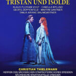 Wagner: Tristan und Isolde Klaus Florian Vogt, Camilla Nylund, Tanja Ariane Baumgartner, Martin Gantner, Georg Zeppenfeld, Sächsische Staatskapelle Dresden, Staatsopernchor Dresden, Christian Thielemann (dir.), Marco Arturo Marelli (iscen.) | C Major 770708 [DVD] | Magasinet KLASSISK