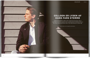Celloen er lyden af hans fars stemme | Interview Andreas Brantelid | Magasinet KLASSISK